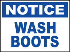 SAFETY SIGN (PVC) | Notice - Wash Boots
